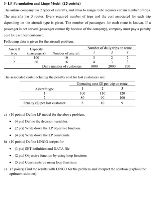 3- LP Formulation and Lingo Model (25 points) The