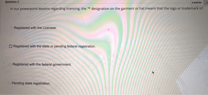 Question 2 2 points designation on the garment or