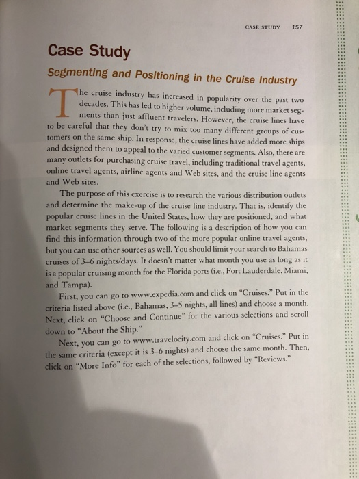 CASE STUDY 157 Case Study Segmenting and