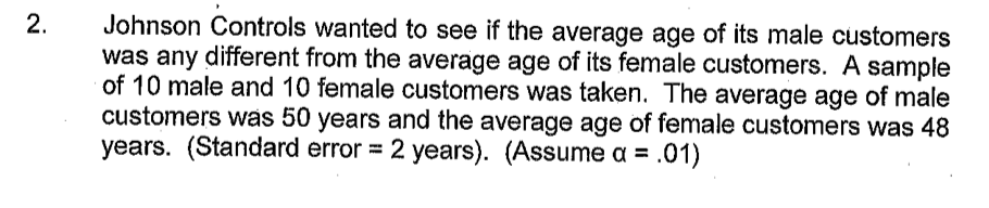 2. Johnson Controls wanted to see if the average