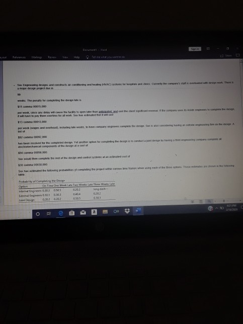 The expected monetary using engineers to complete