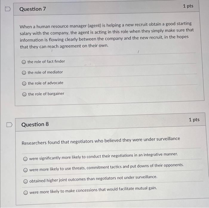 Question 7 When a human resource manager (agent)