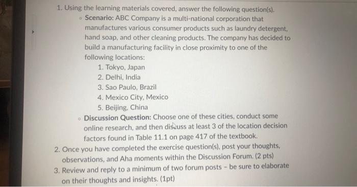 1. Using the learning materials covered, answer
