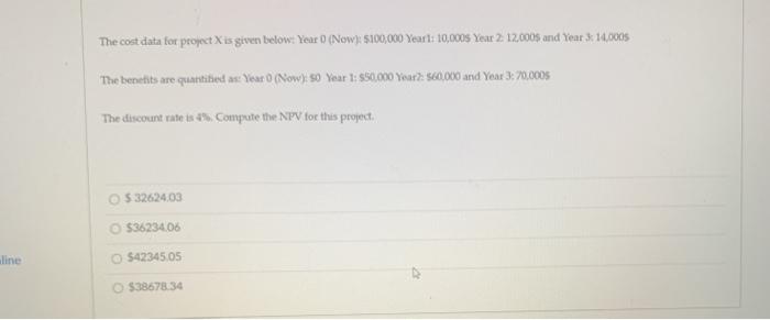 The cost data for project X is given below: Year