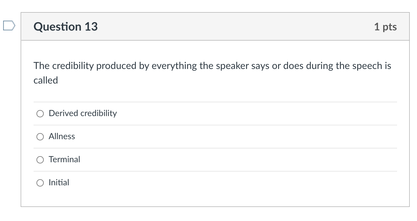 Question 11 1 pts Which organizational pattern is