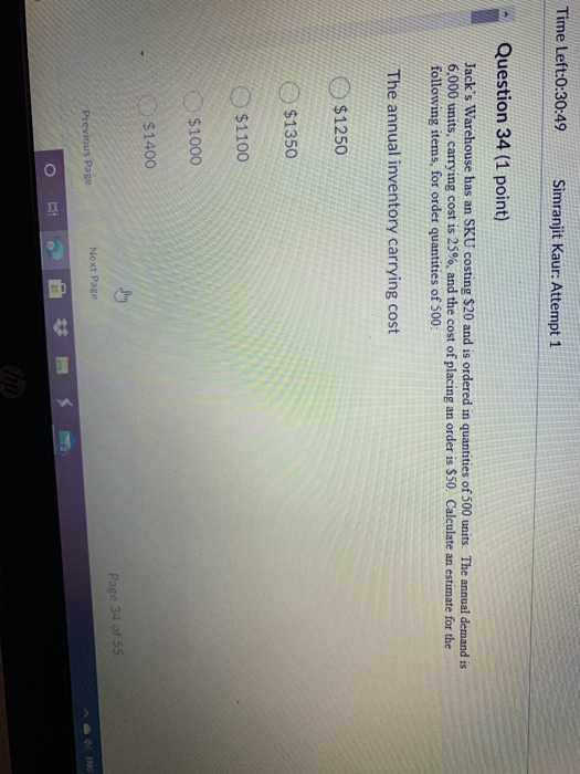 Time Left:0:30:49 Simranjit Kaur: Attempt 1