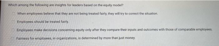 Which among the following are insights for