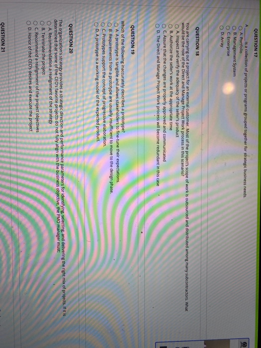 QUESTION 17 A is a collection of projects or