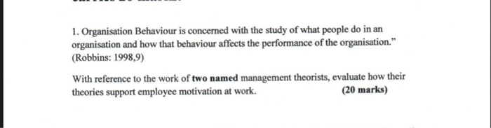 1. Organisation Behaviour is concerned with the