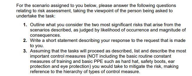 For the scenario assigned to you below, please