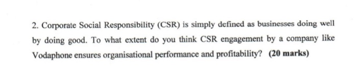 2. Corporate Social Responsibility (CSR) is