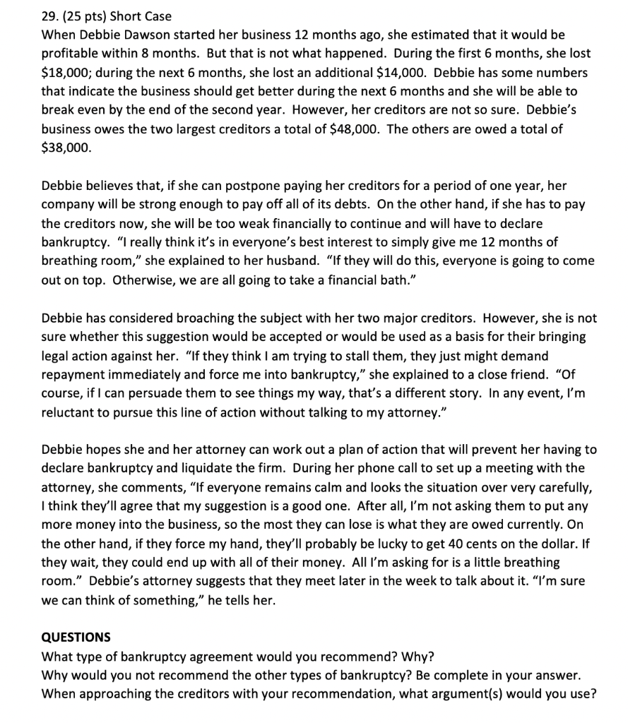 please type the answer 29. (25 pts) Short Case