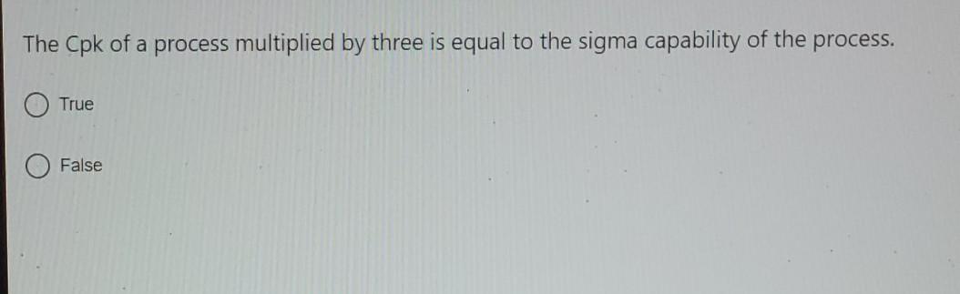 A process is more capable if it is centered