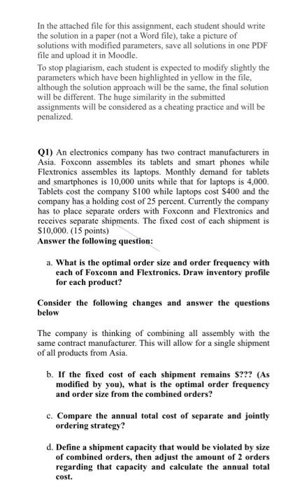 In the attached file for this assignment, each