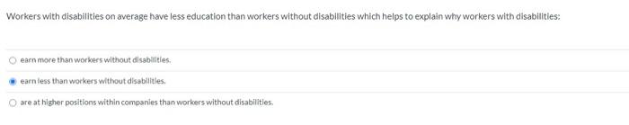 Workers with disabilities on average have less
