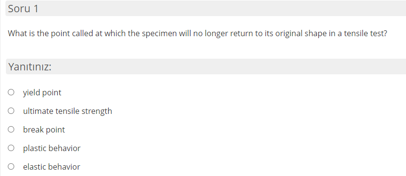 Soru 1 What is the point called at which the