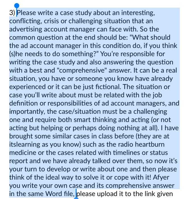 3) Please write a case study about an