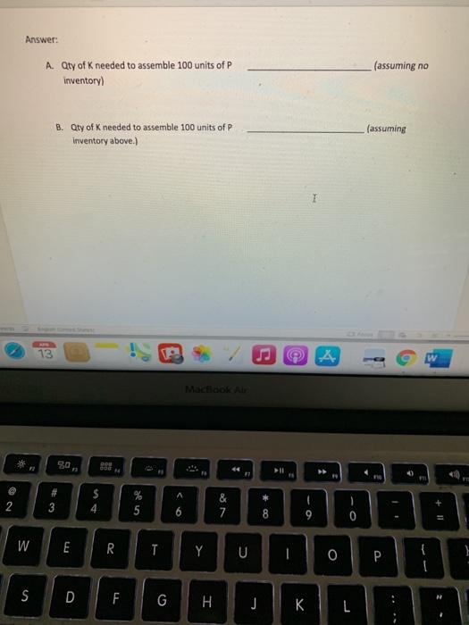 CH 13 Using the product tree shown, determine the