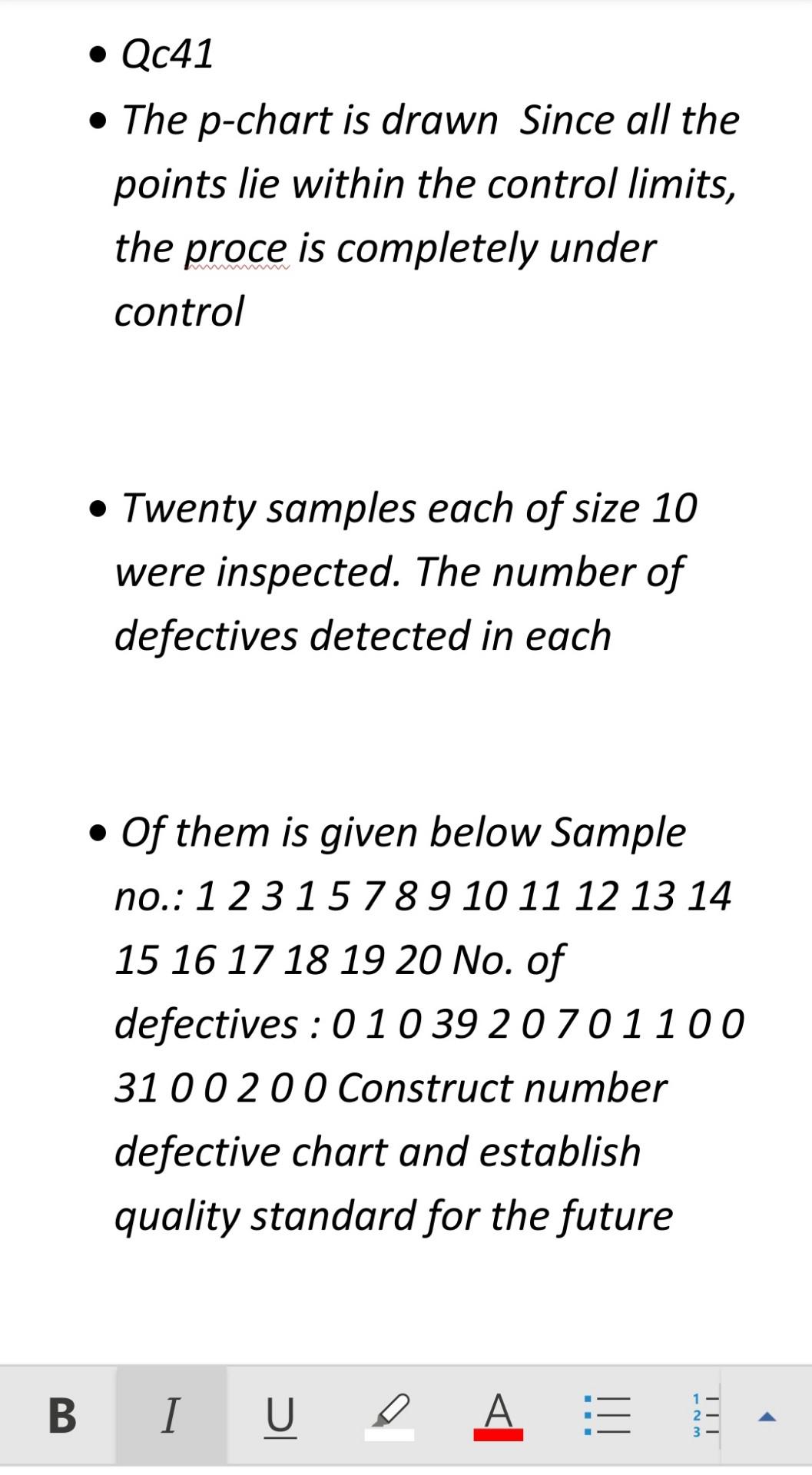 . Qc41 The p-chart is drawn Since all the points