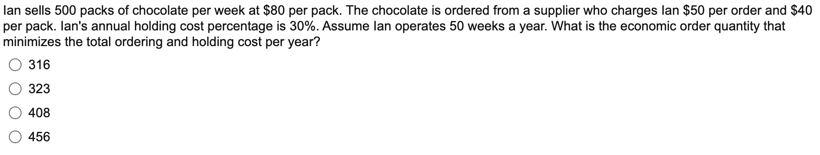 lan sells 500 packs of chocolate per week at $80