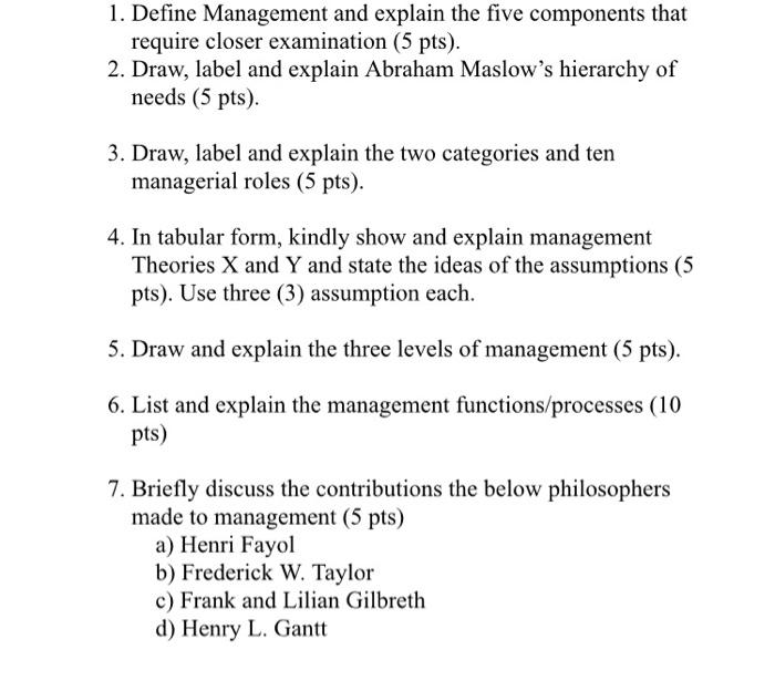 1. Define Management and explain the five