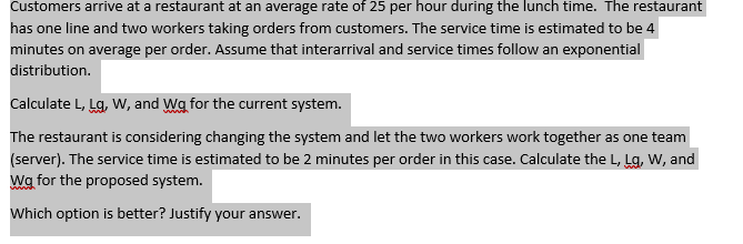 Customers arrive at a restaurant at an average
