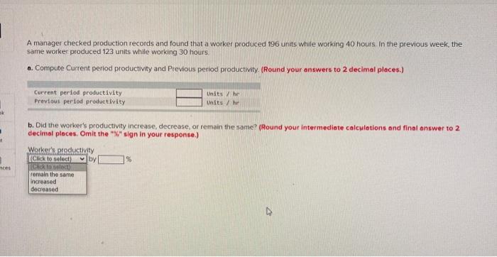 A manager checked production records and found