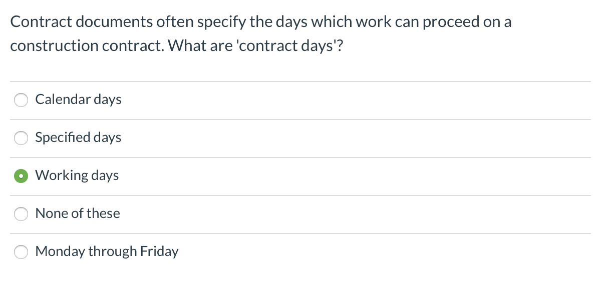 Contract documents often specify the days which