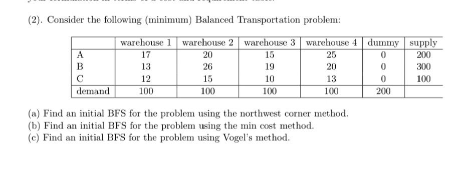 (2). Consider the following (minimum) Balanced
