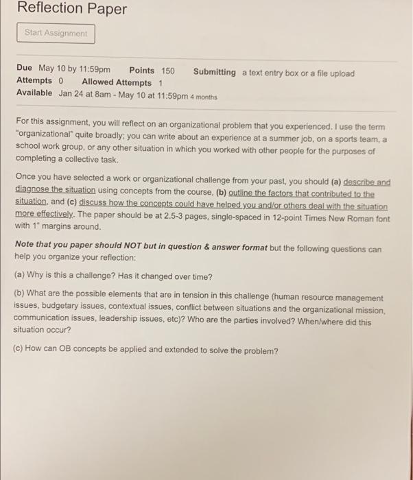 Reflection Paper Start Assignment Due May 10 by