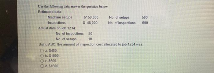 Use the following data answer the question below,