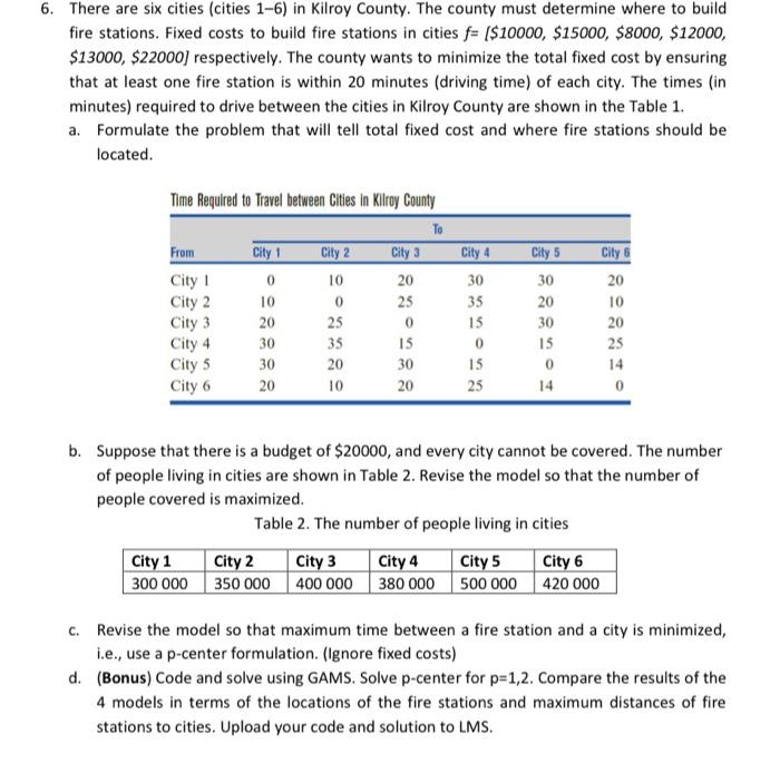 Please solve just part C and D 6. There are six