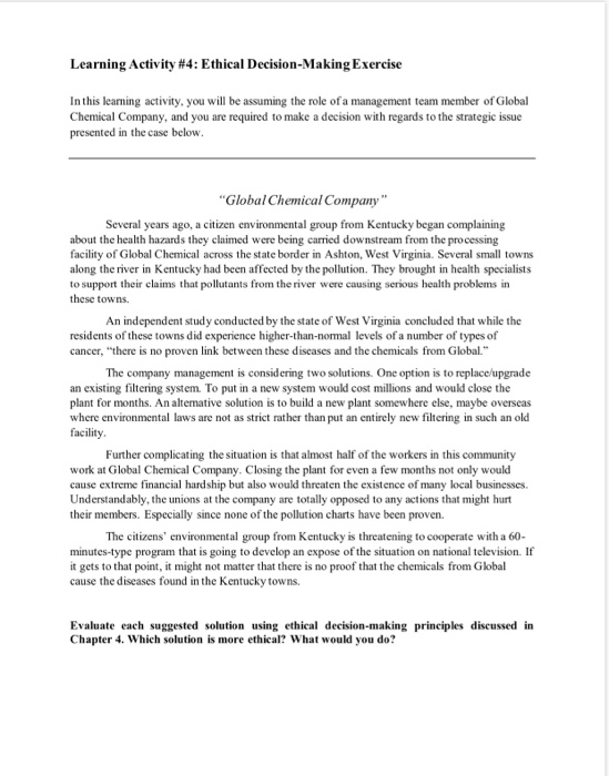 Which solution is more ethical? What would you