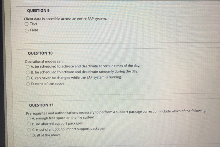 QUESTION 9 Client data is accesible across an