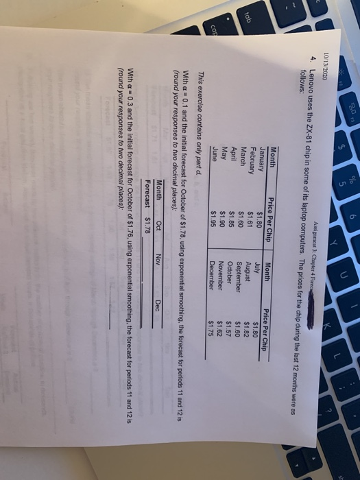 l 6 K 10/13/2020 Assignment 3: Chapter 4 Foreca