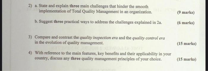 TOTAL QUALITY MANAGEMENT 2) a. State and explain