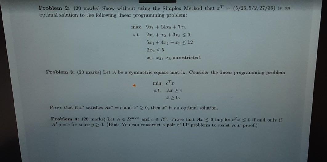 problem 2,3 and 4 With Problem 2: (20 marks) Show