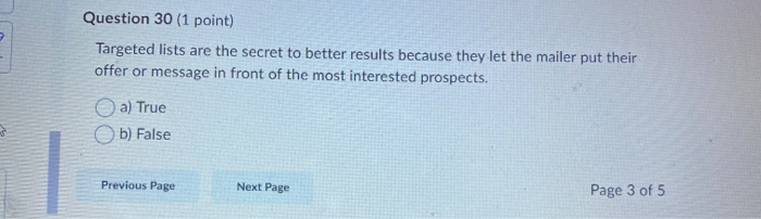 Question 30 (1 point) Targeted lists are the