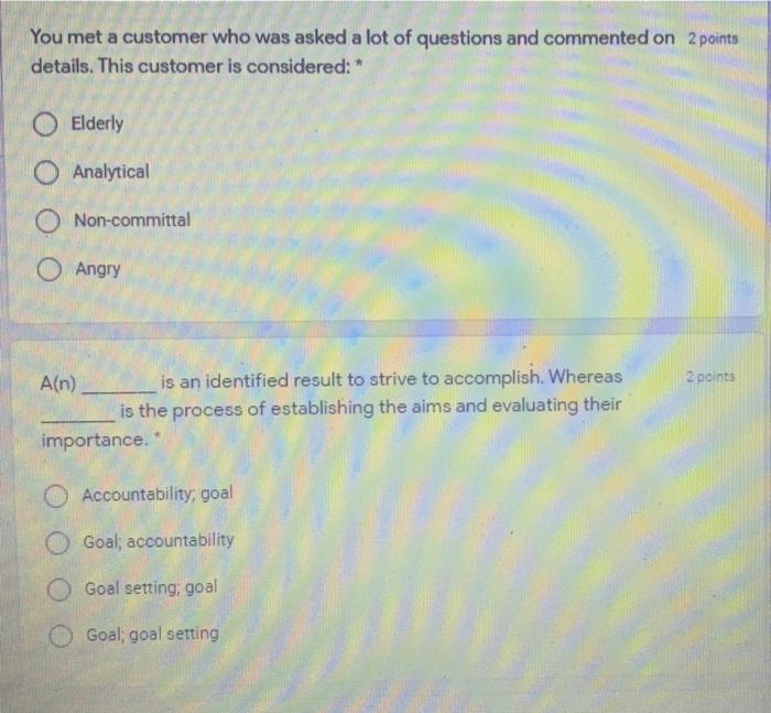 You met a customer who was asked a lot of