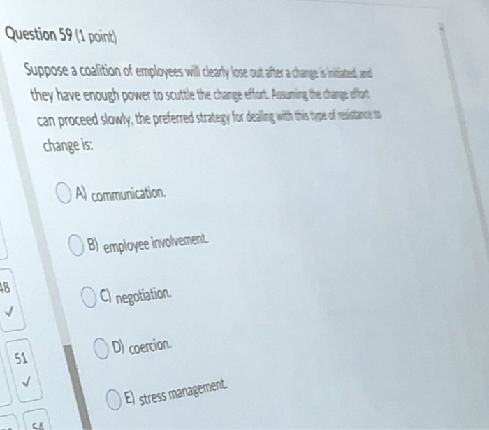 Question 59 (1 point) Suppose a coalition of