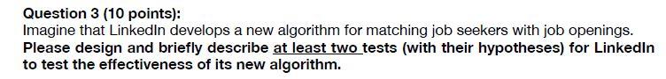 Question 3 (10 points): Imagine that LinkedIn