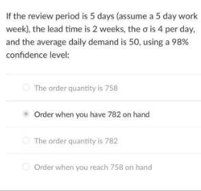 order when you have 782 on hand is the incorrect