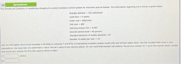 Spreadsheet The Greyhound Company is considering