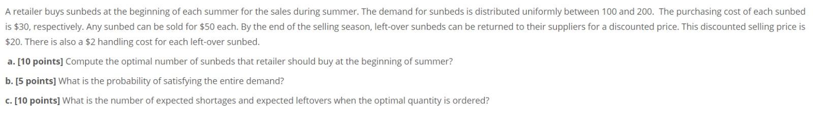 please solve without excel. A retailer buys