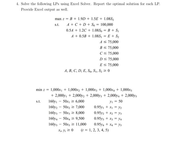 operations research 4. Solve the following LPs