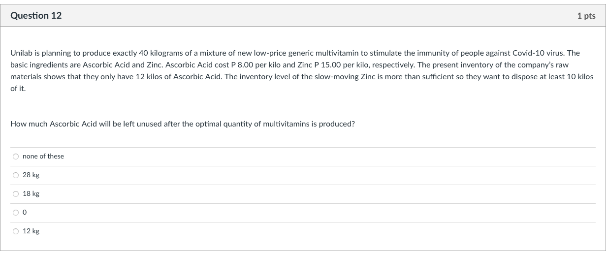 PLEASE ANSWER ASAP Question 12 1 pts Unilab is