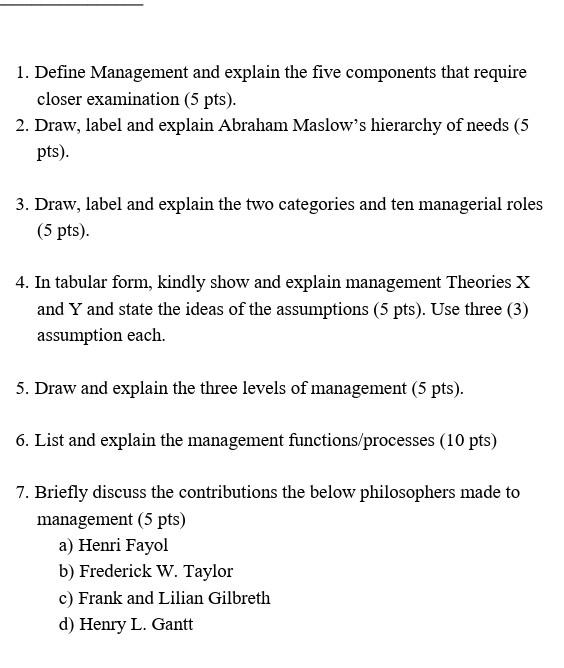 1. Define Management and explain the five