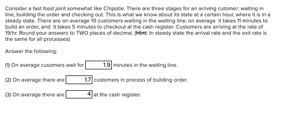 Consider a fast food joint somewhat like