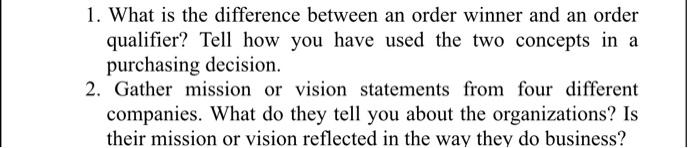 1. What is the difference between an order winner