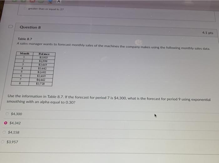 greater than or equal to 27 Question 8 4.1 pts